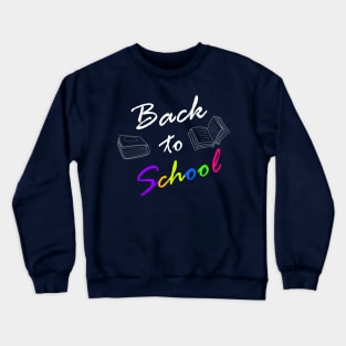 Back to school Crewneck Sweatshirt